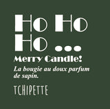 Bougie artisanale - Ho Ho Ho ... (sapin)